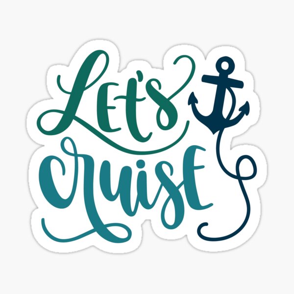 Let's Cruise Family Cruise Gifts Sticker