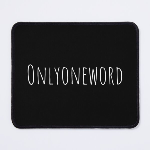 Item preview, Onlyoneword designed and sold by Shmidzis.