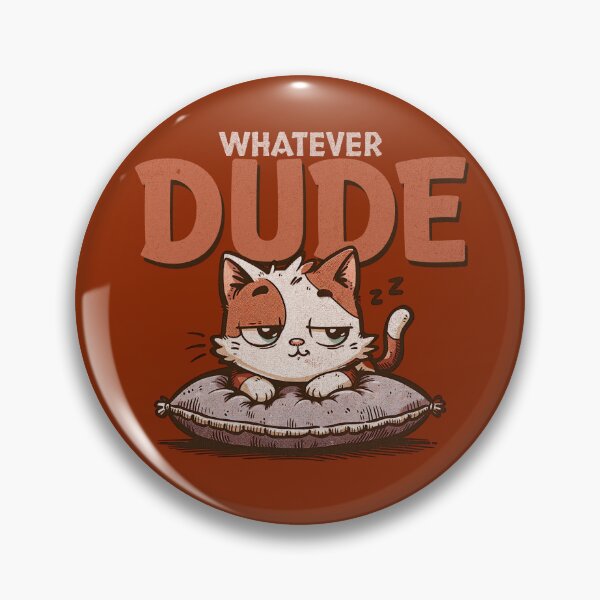 Item preview, Whatever Dude Sleepy Cat designed and sold by dudelinart.