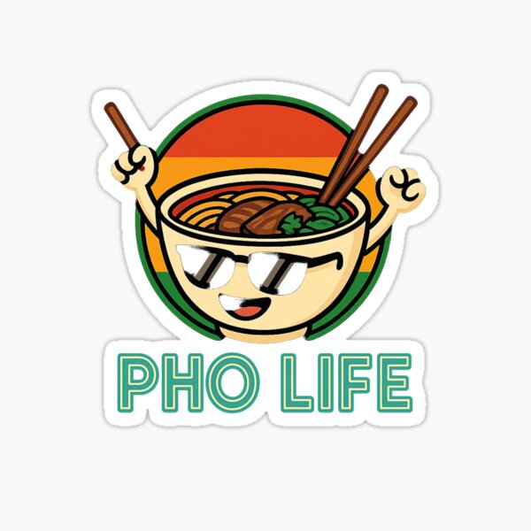 Item preview, Pho Life – Vietnamese Street Food Vibes designed and sold by Tadeusz1.