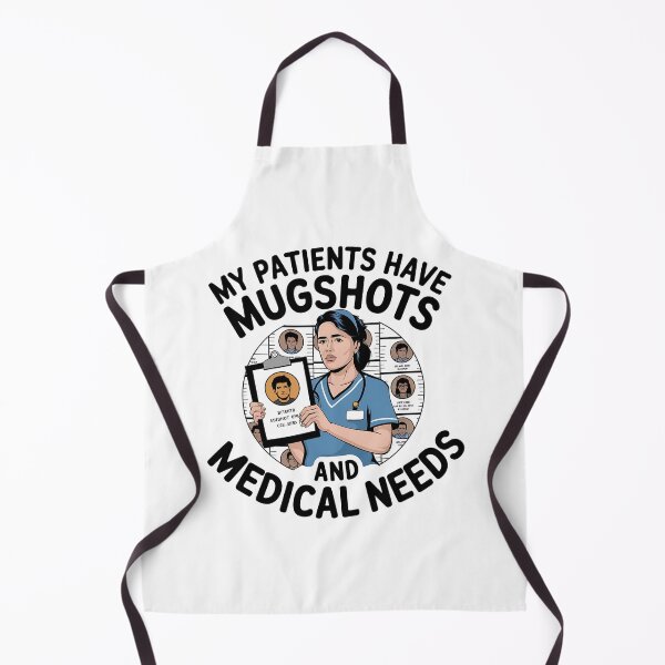 Item preview, My Patients Have Mugshots and Medical Needs – Correctional Nurse Funny designed and sold by CuteDesignables.