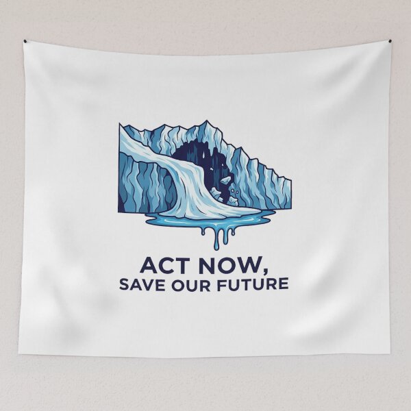 Item preview, ACT NOW, SAVE OUR FUTURE - Climate change, melting glaciers, global warming designed and sold by ART-POD-PL.