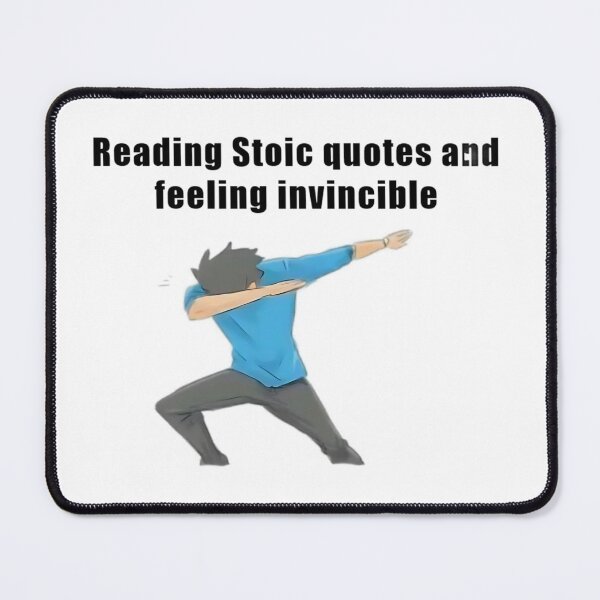 Item preview, Feeling Invincible Stoic Meme designed and sold by LexaArtworks.
