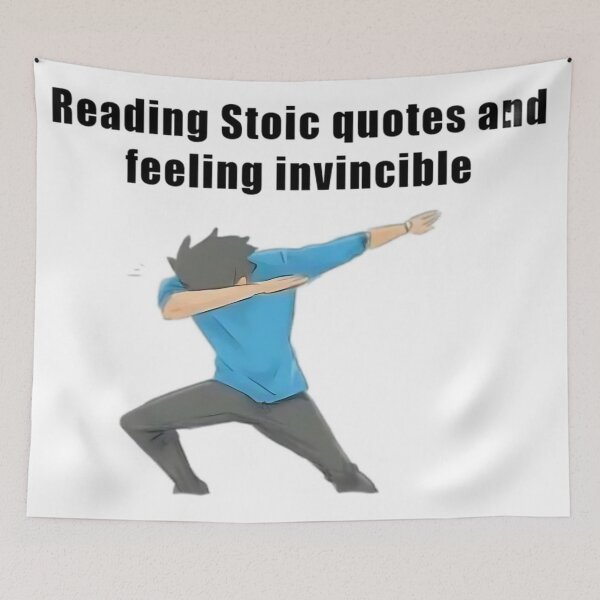 Item preview, Feeling Invincible Stoic Meme designed and sold by LexaArtworks.