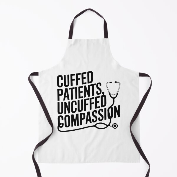 Item preview, Cuffed Patients, Uncuffed Compassion | Correctional Nurse designed and sold by CuteDesignables.