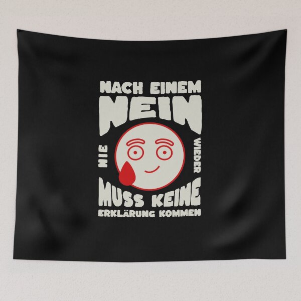 Item preview, After a NO there is no need for an explanation designed and sold by Pflugart.