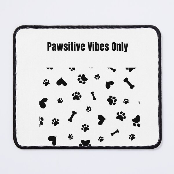 Item preview, Pawsitive Vibes Only  designed and sold by PetMemeCo.