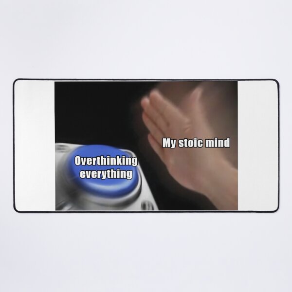 Item preview, Overthinking Challenges: A Humorous Take on Practicing Stoicism | Stoic Meme designed and sold by LexaArtworks.