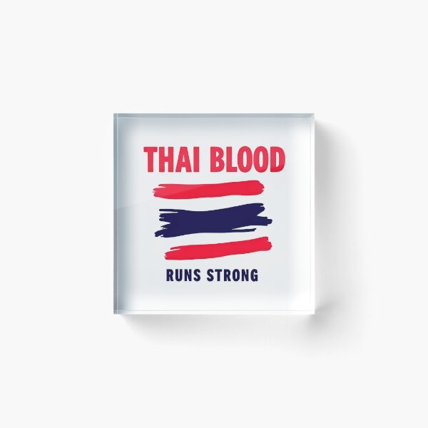 Item preview, Thai Blood...Runs Strong T-Shirt Enduring Spirit & Heritage designed and sold by Just You Tee | Say It Loud, Wear It Proud.