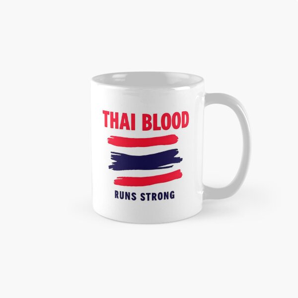 Item preview, Thai Blood...Runs Strong T-Shirt Enduring Spirit & Heritage designed and sold by Just You Tee | Say It Loud, Wear It Proud.