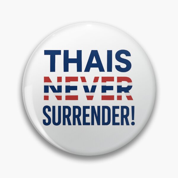 Item preview, Thais Never Surrender! T-Shirt Unwavering Spirit & Pride designed and sold by Just You Tee | Say It Loud, Wear It Proud.