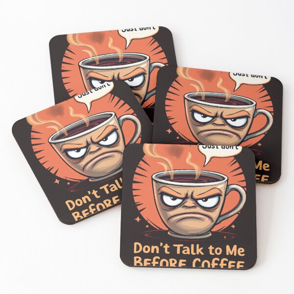 Item preview, Cartoon coffee cup with a caption saying don ' t talk to me before coffee or after coffee designed and sold by cafegrafis.