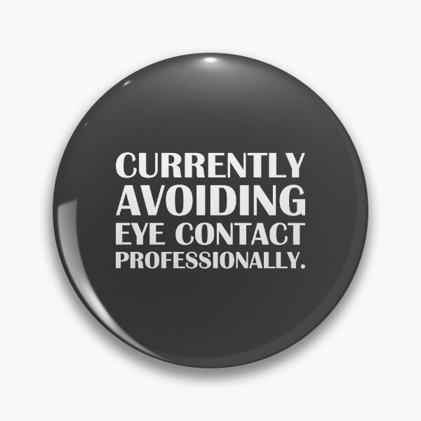Item preview,  Currently Avoiding Eye Contact Professionally. / Introvert Joke Funny T-Shirt Label designed and sold by introvertvibes.