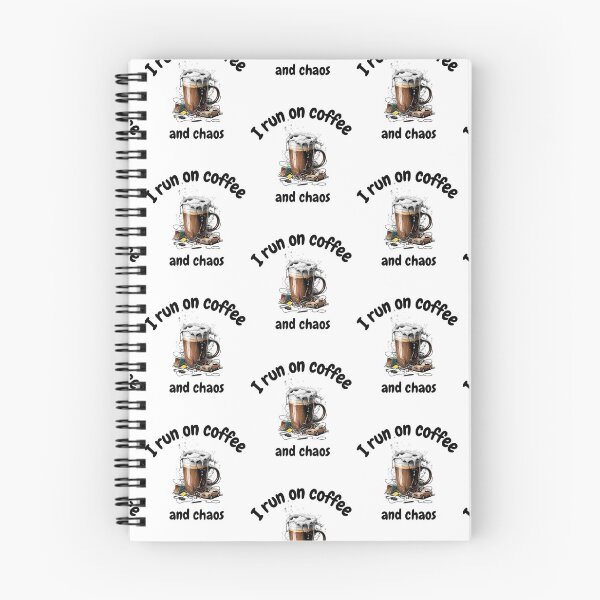 Item preview, I run on coffee and chaos, Cute Coffee designed and sold by mena965.