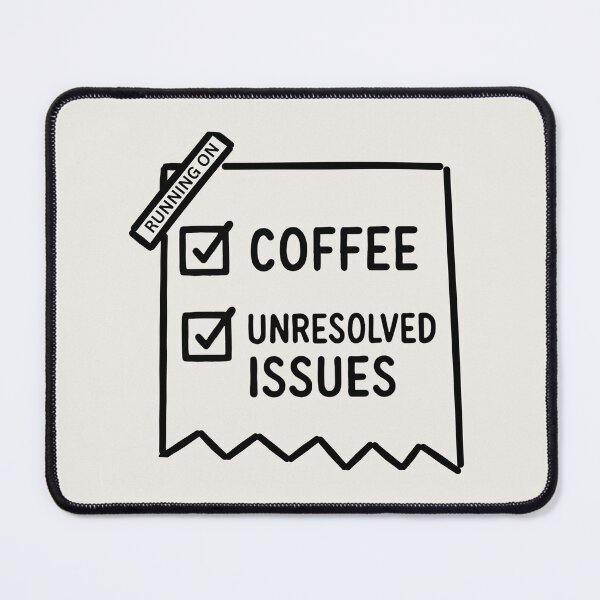 Item preview, Unresolved Issues designed and sold by Fanverse Merchandise.