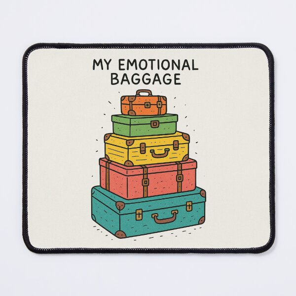 Item preview, My Emotional Baggage designed and sold by Fanverse Merchandise.