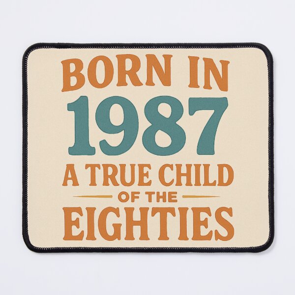 Item preview, Born in 1987 – A True Child of the Eighties designed and sold by TheWonkyEaselCo.