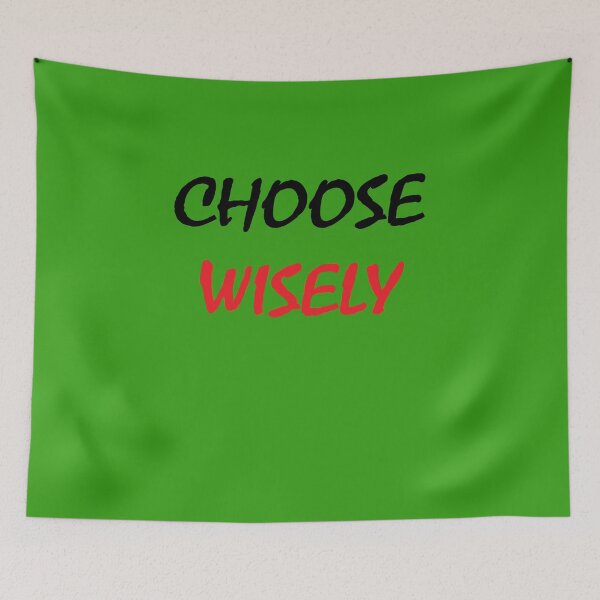 Item preview, Art by Mike CHOOSE WISELY funny saying on T-Shirt for boyfriend girlfriend designed and sold by allartbymike.