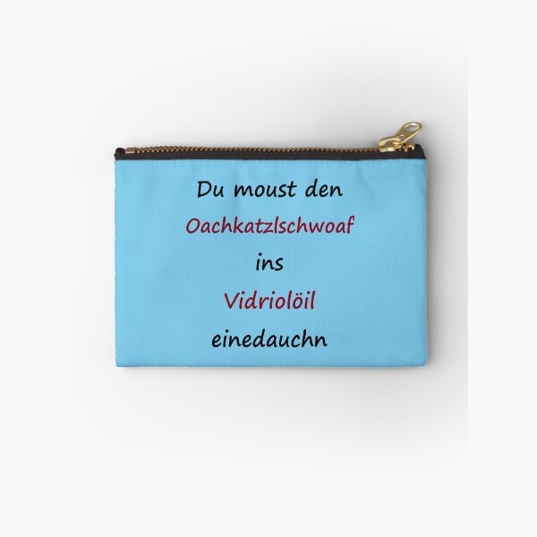 Item preview, Art by Mike Röricht Oachkatzlschwoaf Vidriolöil funny saying on T-Shirt for Bavaria designed and sold by allartbymike.