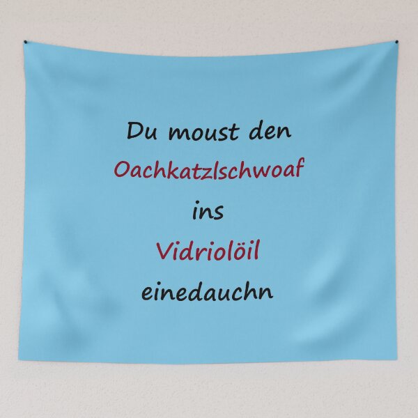 Item preview, Art by Mike Röricht Oachkatzlschwoaf Vidriolöil funny saying on T-Shirt for Bavaria designed and sold by allartbymike.