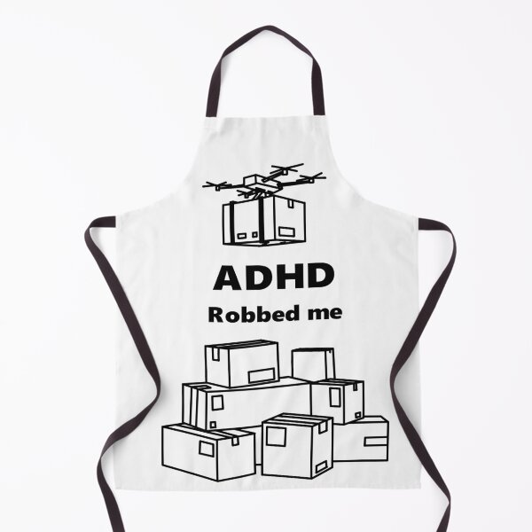 Item preview, ADHD robbed me designed and sold by LilDinoBoy.