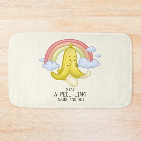 Item preview, Stay A-Peel-Ling Inside and Out Pun designed and sold by Khotekmei.