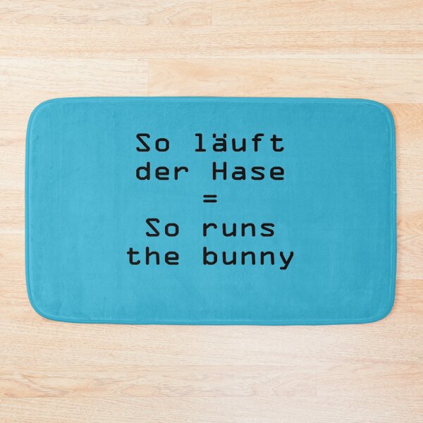 Item preview, Art by Mike So läuft der Hase runs the bunny funny saying for teacher boyfriend girlfriend designed and sold by allartbymike.