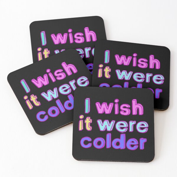Item preview, I wish it were colder designed and sold by IHateDumplings.