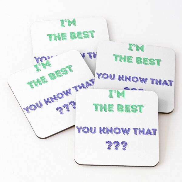 Item preview, I'm the best, you know that? designed and sold by DżodżoJoy.