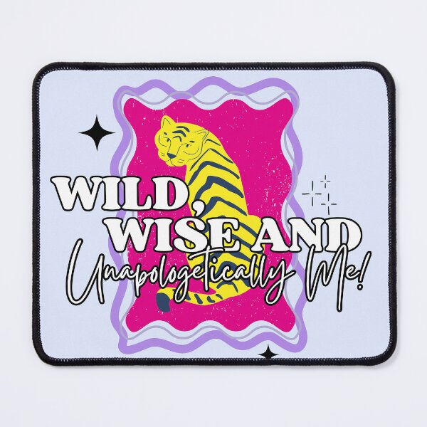 Item preview, Wild, Wise, and Unapologetically Me – Bold Tiger Self-Love Design designed and sold by Floraza.