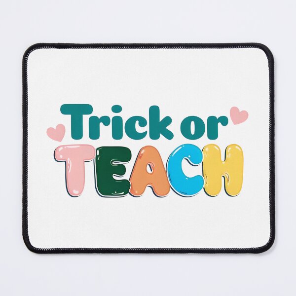 Item preview, Trick or Teach designed and sold by GoxyVision.