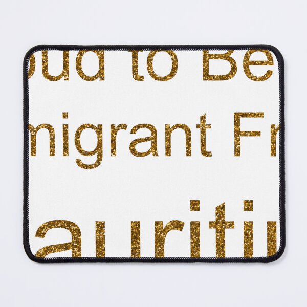 Item preview, PROUD TO BE AN IMMIGRANT FROM MAURITIUS SEQUIN designed and sold by TheIconSmith.