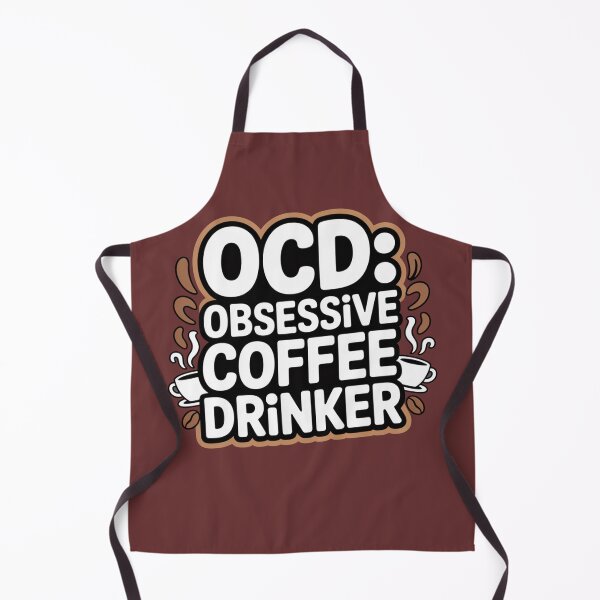 Item preview, OCD Obsessive Coffee Drinker Disorder With Fun designed and sold by RDRdesign.