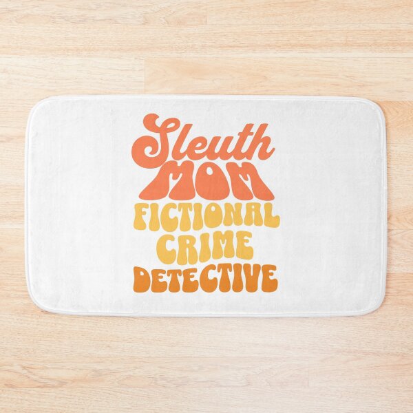 Item preview, Sleuth Mom fictional crime detective designed and sold by BritishDelights.