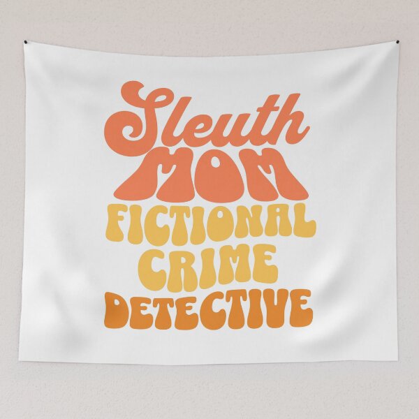 Item preview, Sleuth Mom fictional crime detective designed and sold by BritishDelights.