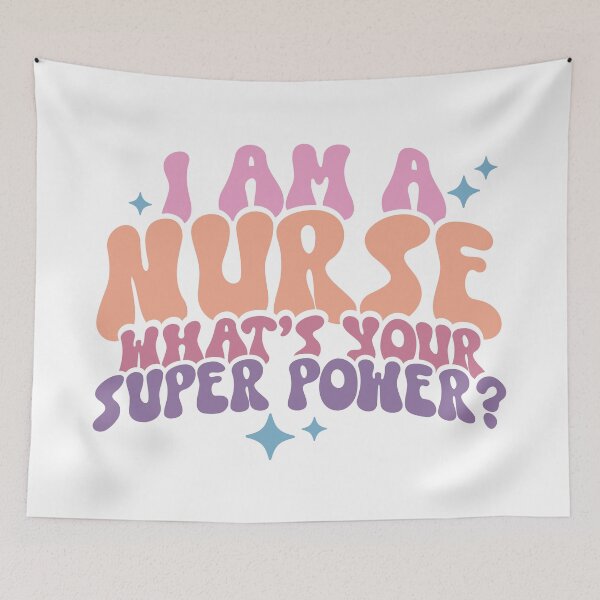 Item preview, I Am A Nurse, What’s Your Super Power – Nurse Pride designed and sold by artcultreone.
