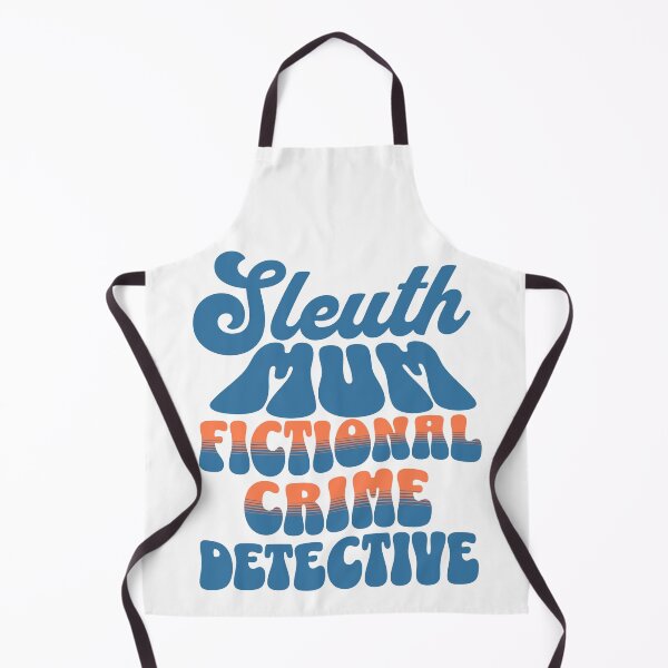 Item preview, Sleuth Mum fictional crime detective designed and sold by BritishDelights.