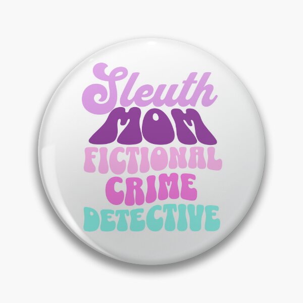 Item preview, Sleuth Mom fictional crime detective designed and sold by BritishDelights.