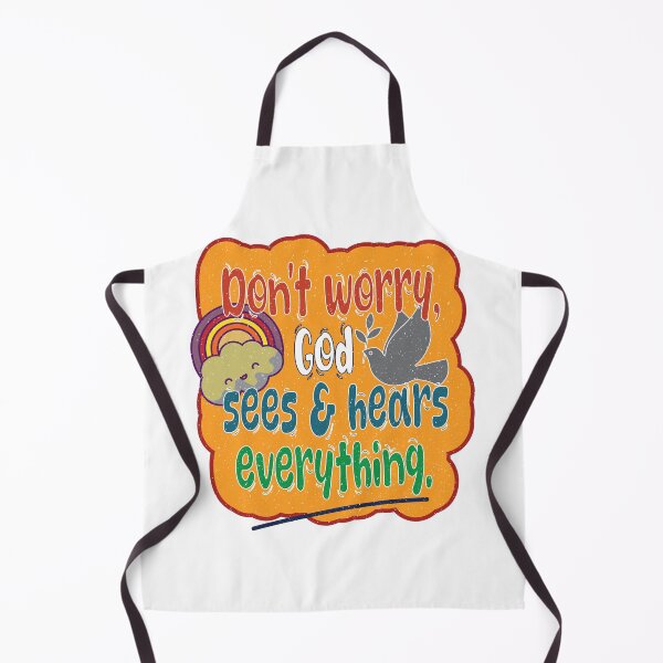 Item preview, Don't worry God Sees & Hears everything designed and sold by Mye Light Designs.