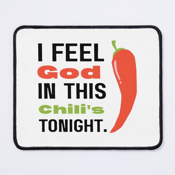 Item preview, I Feel God in this Chili's Tonight | The Office designed and sold by ThisIsUrDeSign.