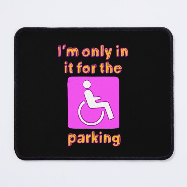 Item preview, I'm only in it for the parking designed and sold by IHateDumplings.