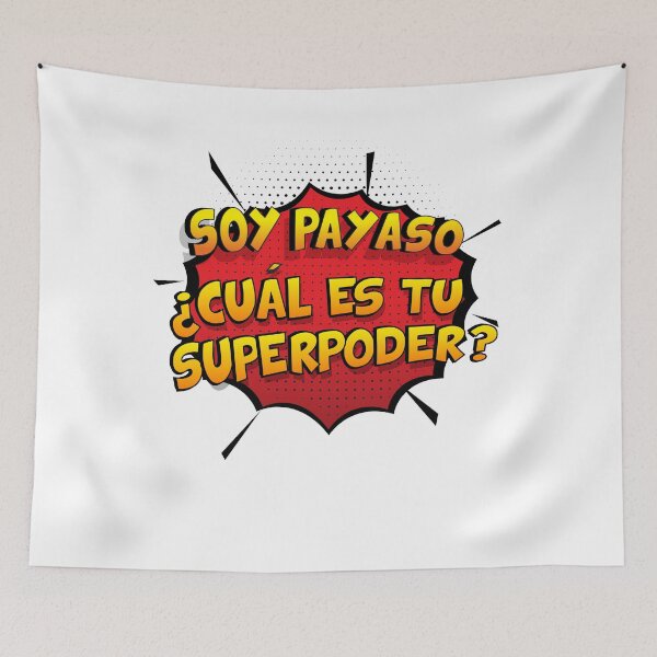 Item preview, Soy payaso, cual es tu superpoder designed and sold by Custom365.