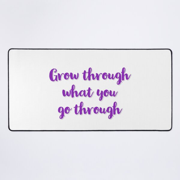 Item preview, Grow Through What You Go Through  designed and sold by Inspirationmotivation.