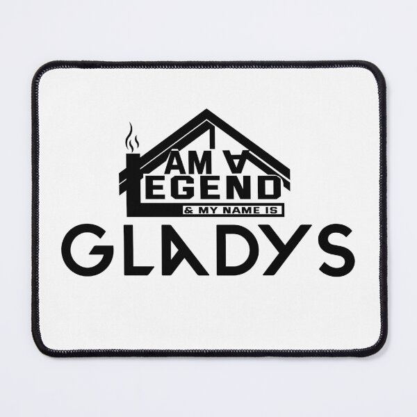 Item preview, I am a Legend & My Name Is Gladys (I am Legendary) designed and sold by koreatvtea.