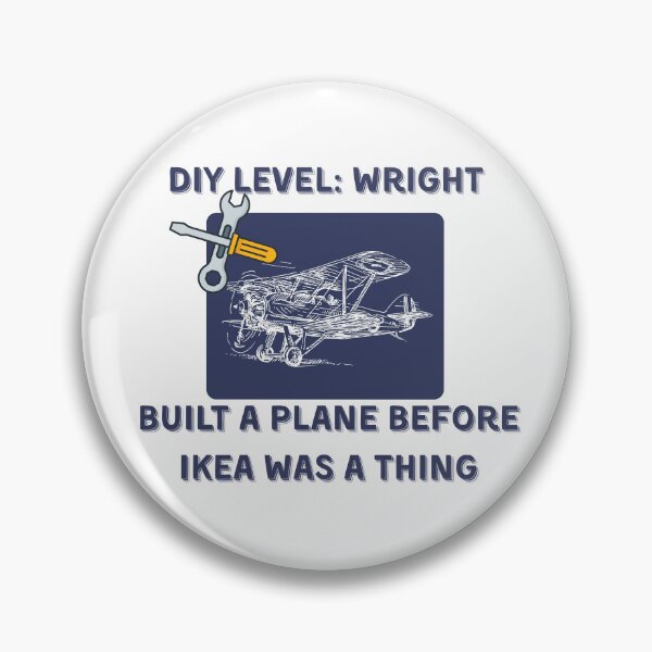 Item preview, DIY Level: Wright – Built a Plane Before IKEA designed and sold by AirmanTalha.