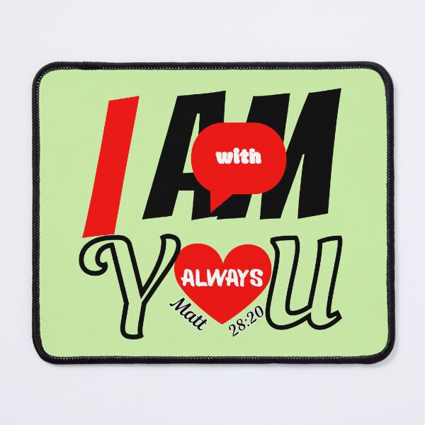 Item preview, I am with you always designed and sold by RehobothStore.