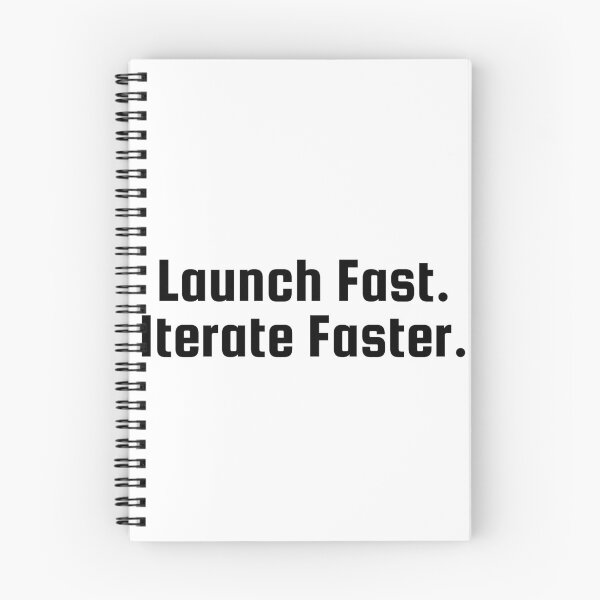 Item preview, Launch Fast. Iterate Faster. designed and sold by Ninjacatoff.