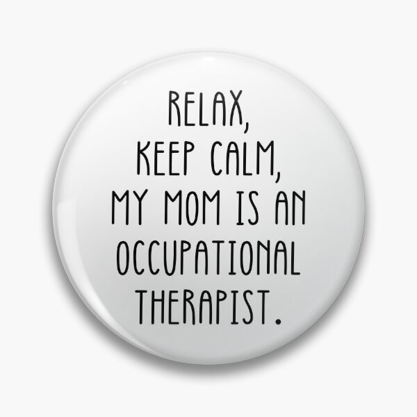 Item preview, Occupational Therapist Mom Funny NewBorn Saying  designed and sold by CuteLovelyDesigns.