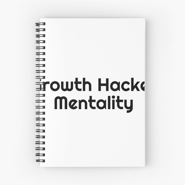 Item preview, Growth Hacker Mentality designed and sold by Ninjacatoff.