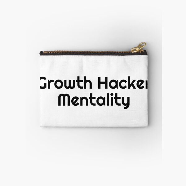 Item preview, Growth Hacker Mentality designed and sold by Ninjacatoff.
